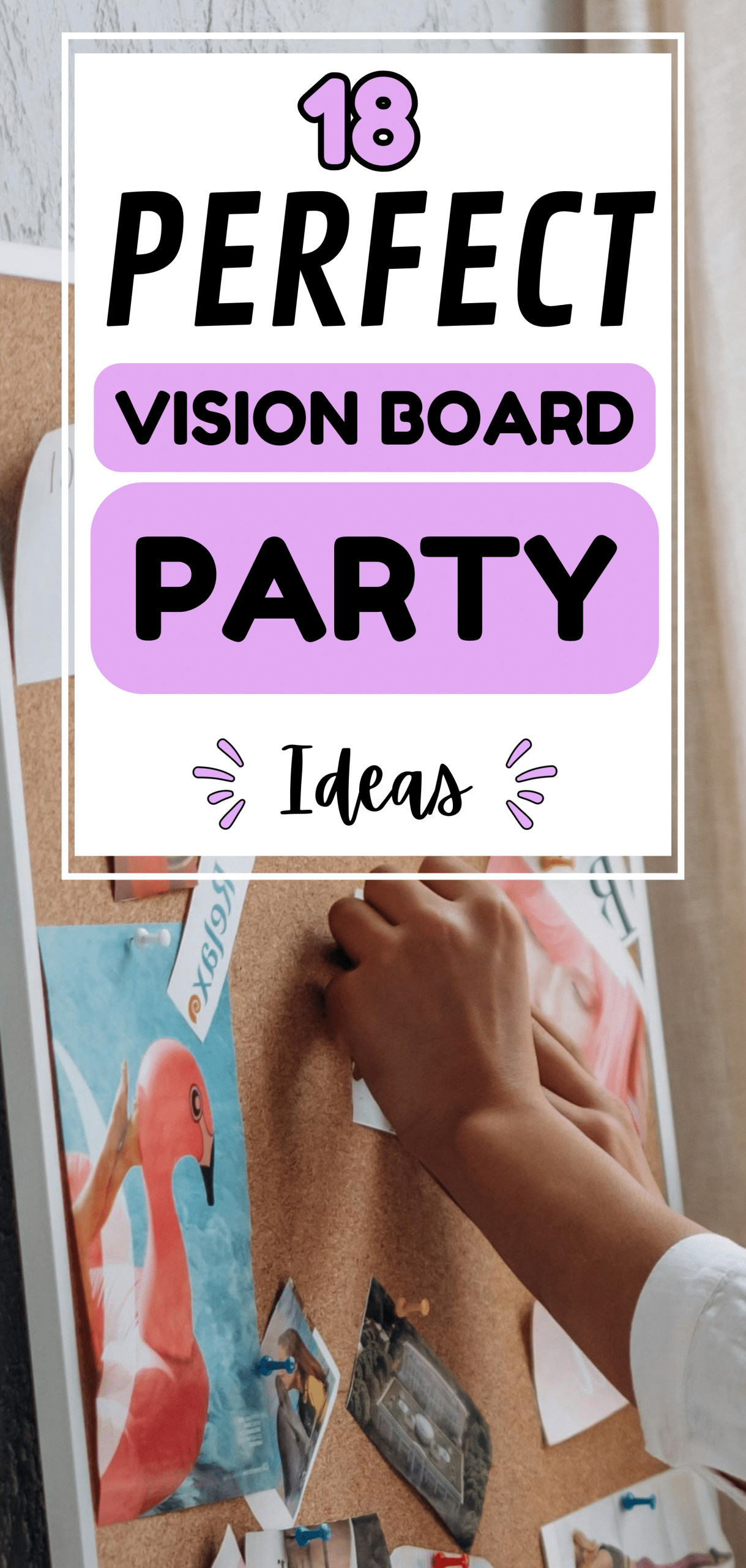 18 Perfect Vision Board Party Ideas