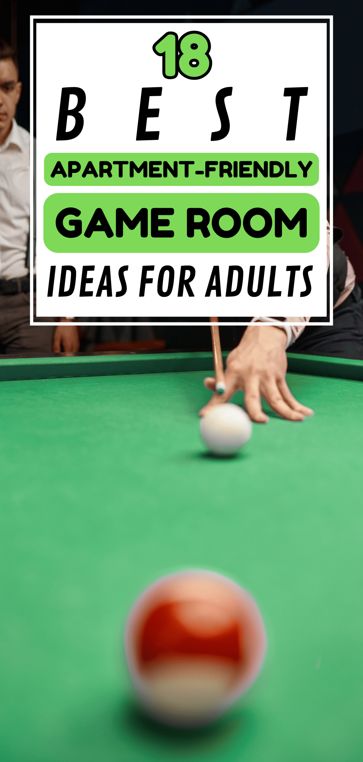 18 Best Apartment-Friendly Game Room Ideas for Adults