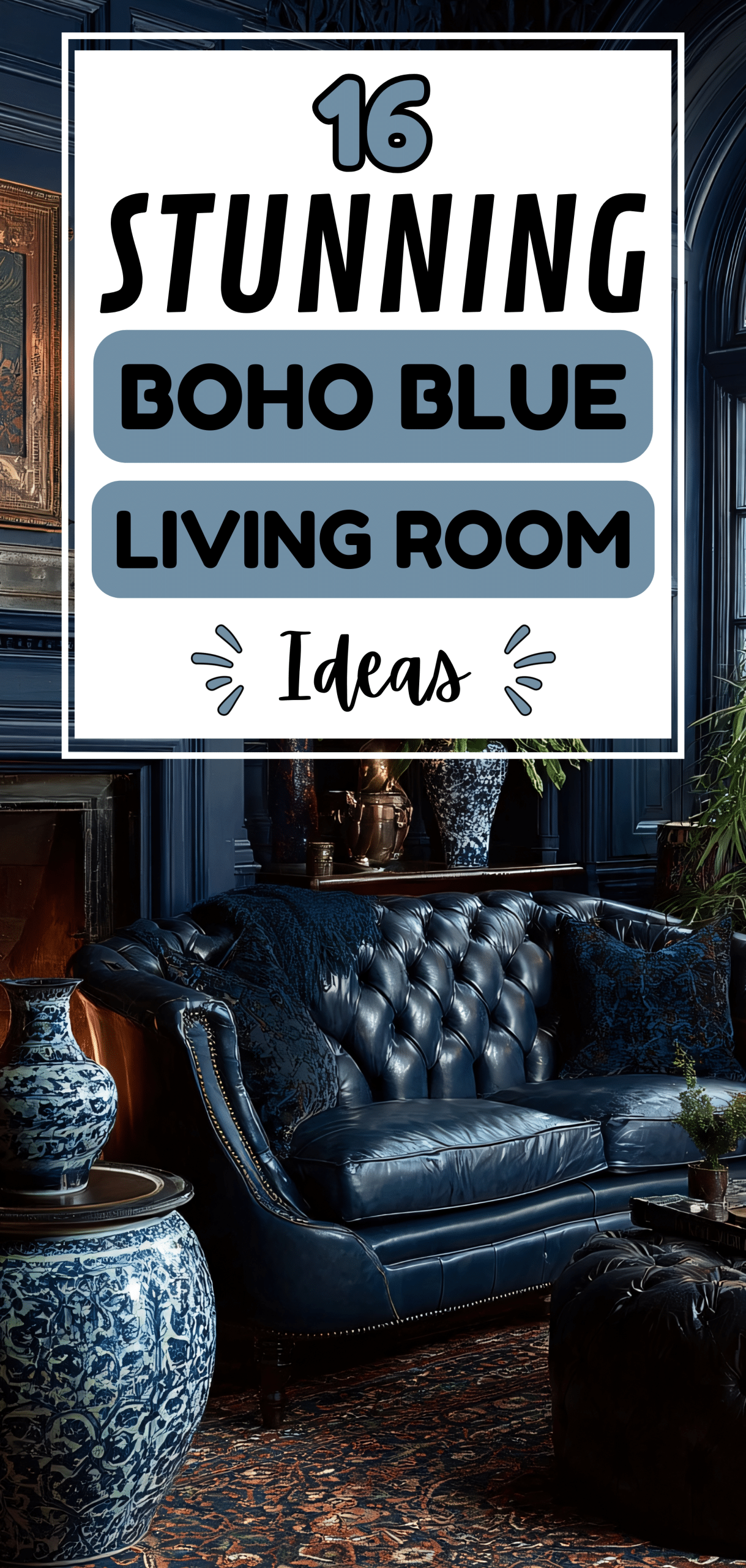 16 Stunning Boho Blue Living Room Ideas