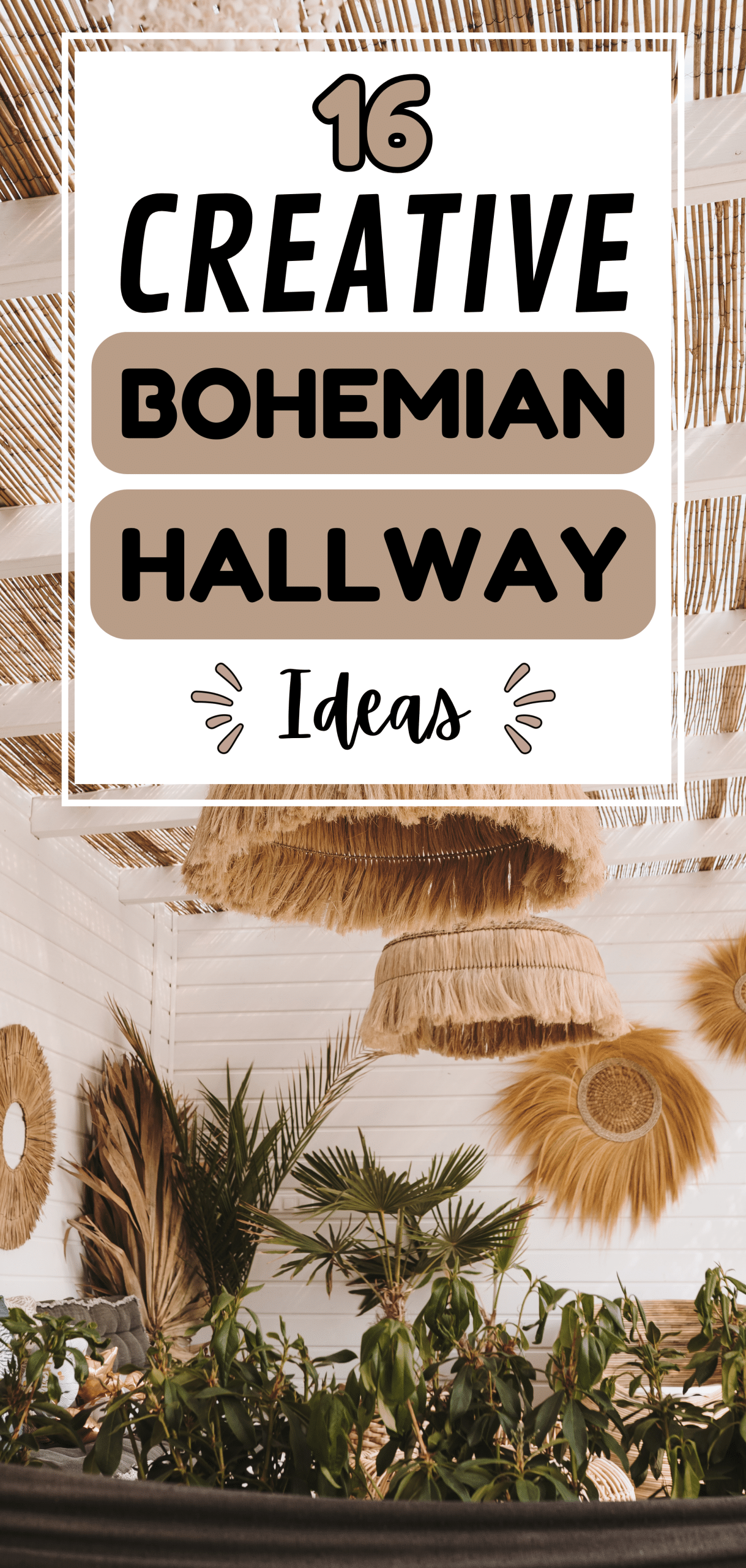 16 Creative Bohemian Hallway Ideas