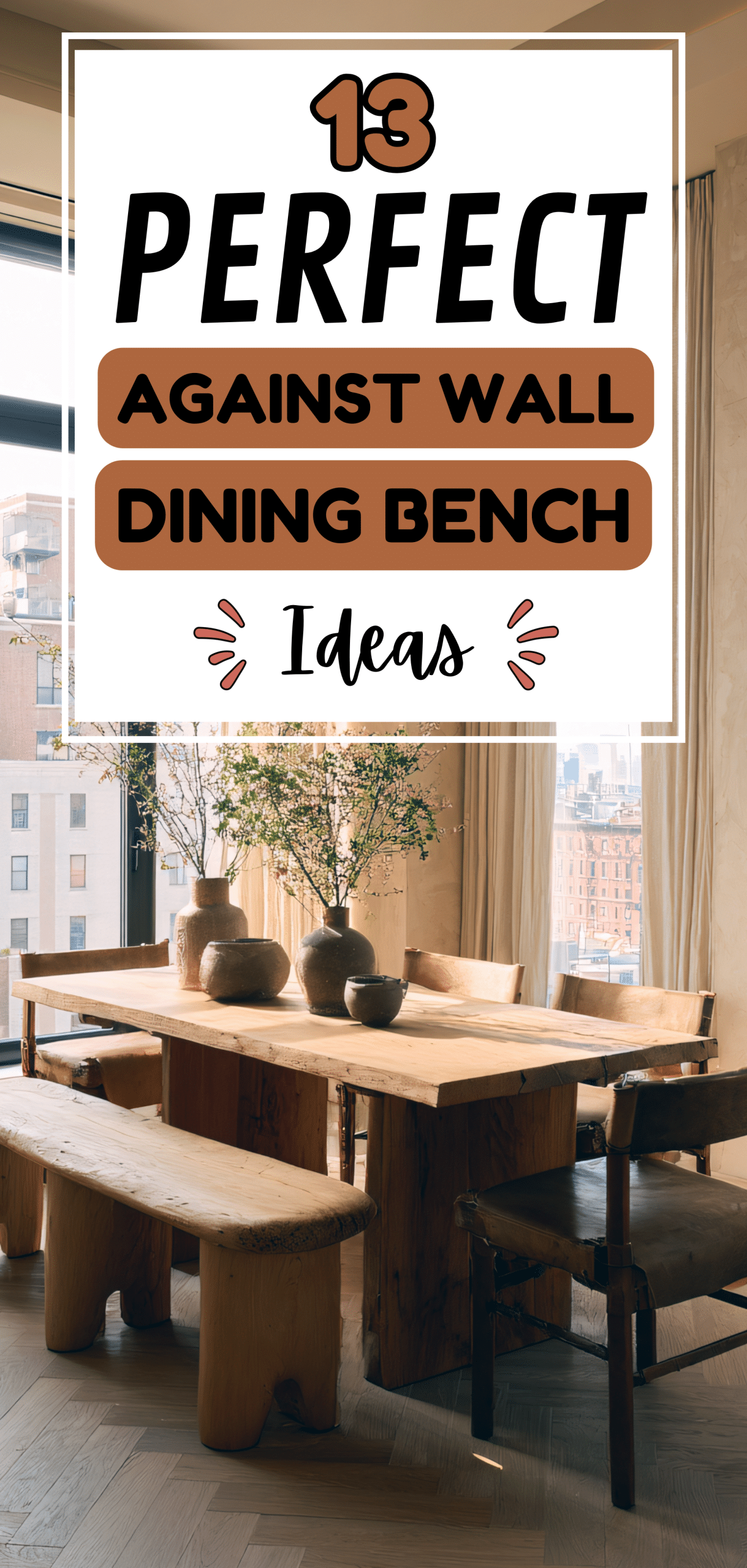 13 Perfect Against Wall Dining Bench Ideas