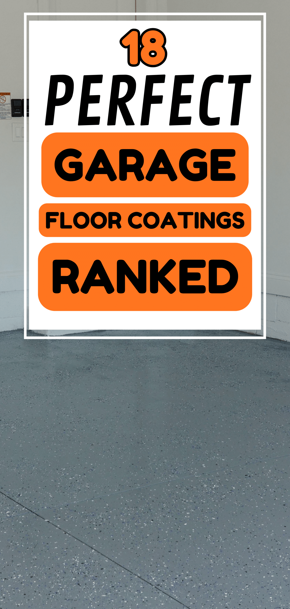 17 Perfect Garage Floor Coatings Ranked