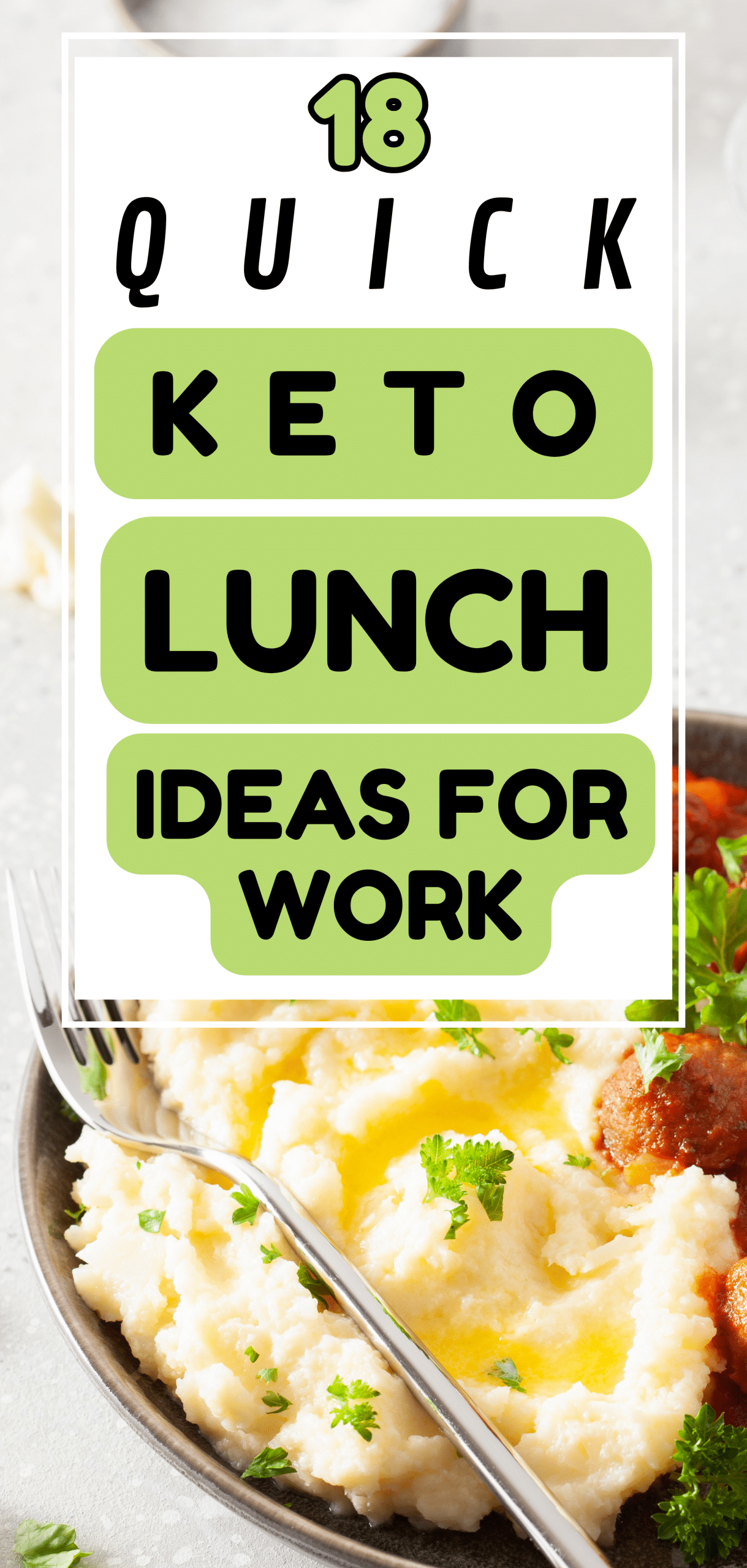 18 Quick Keto Lunch Ideas for Work