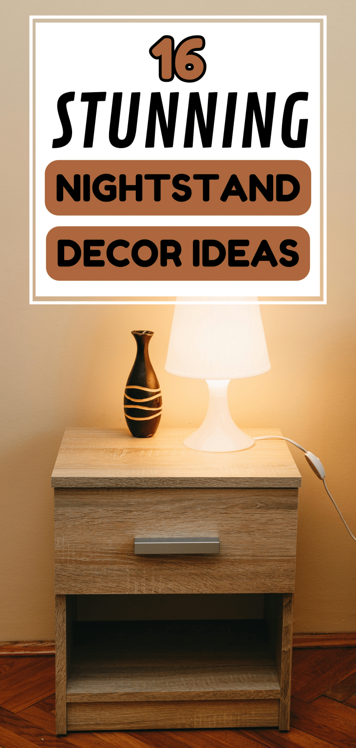 16 Stunning Nightstand Decor Ideas - The Mega Mom