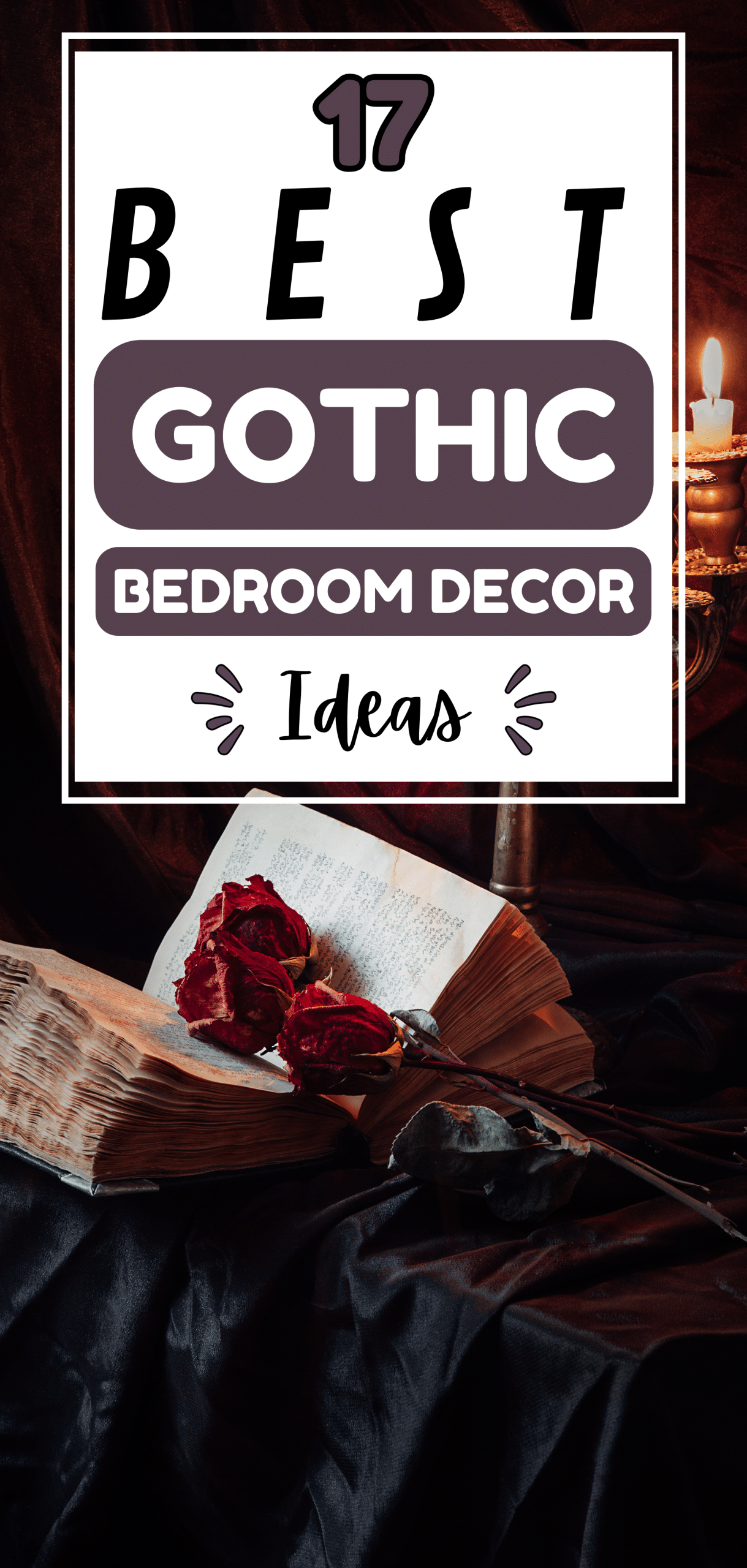 17 Best Gothic Bedroom Decor Ideas