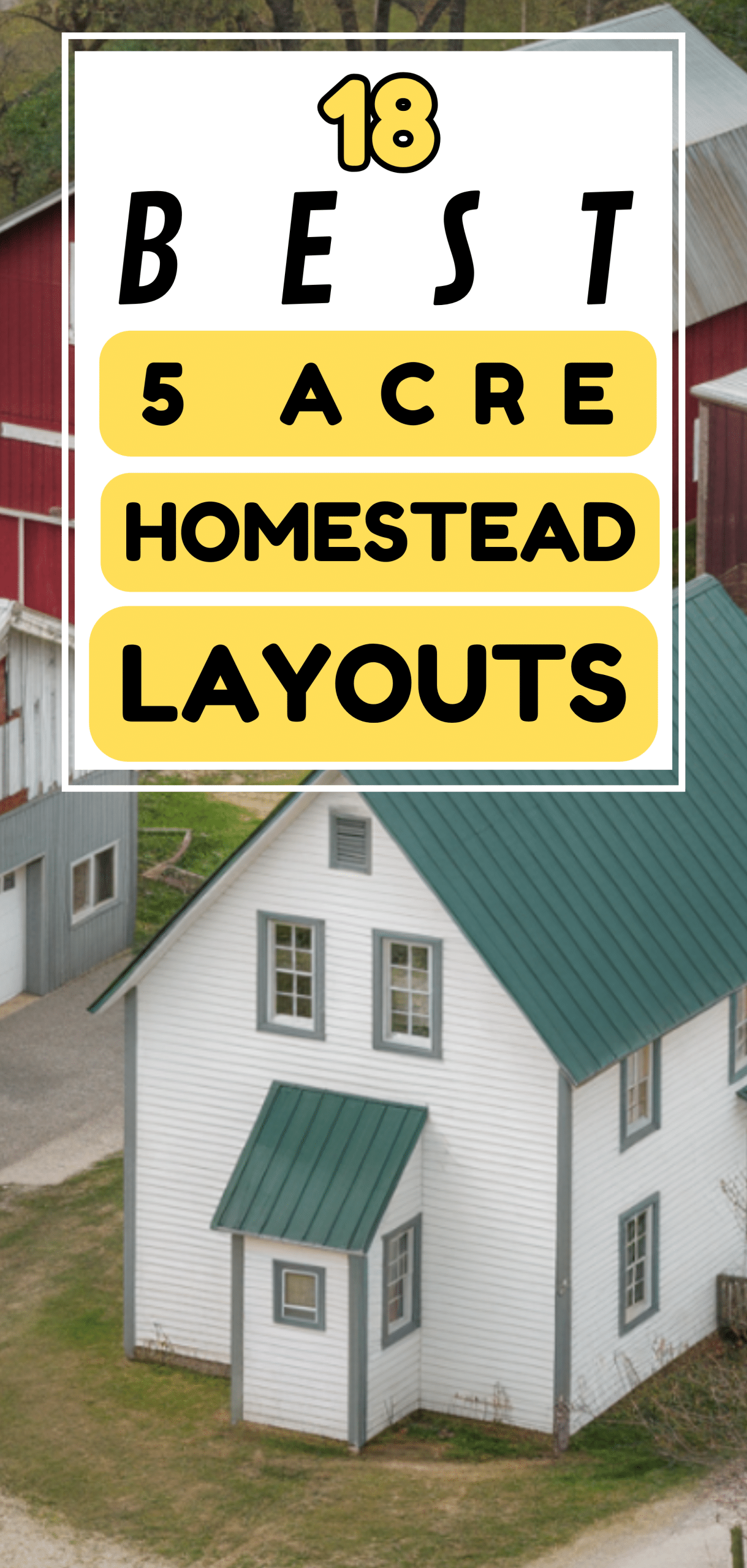 18 Best 5 Acre Homestead Layouts