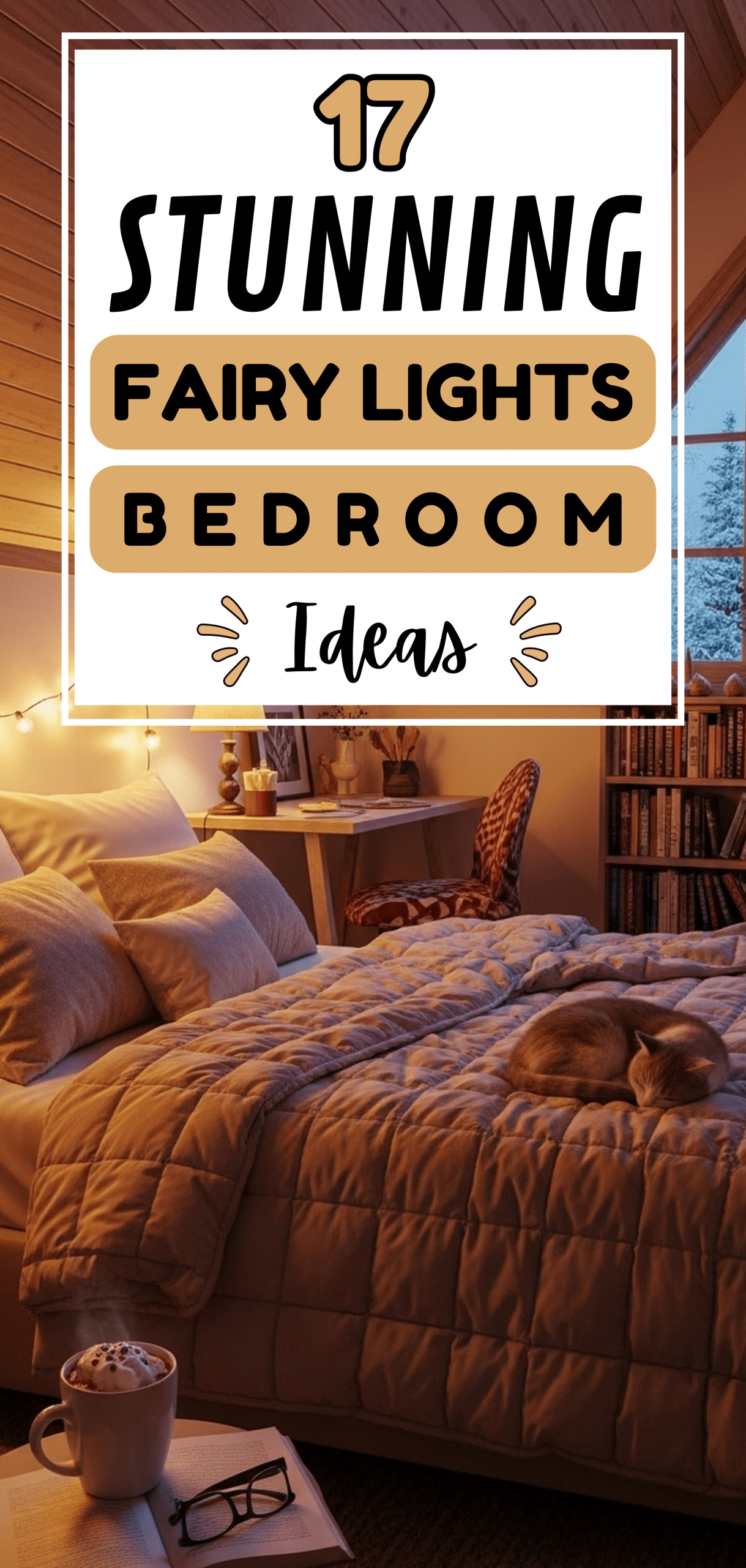 17 Stunning Fairy Lights Bedroom Ideas