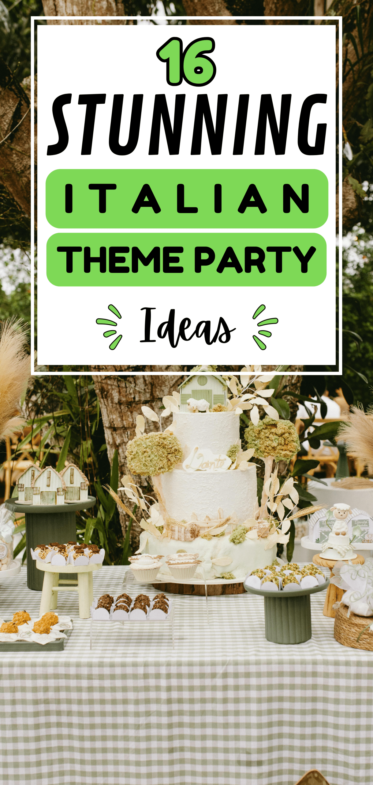 16 Stunning Italian Theme Party Ideas