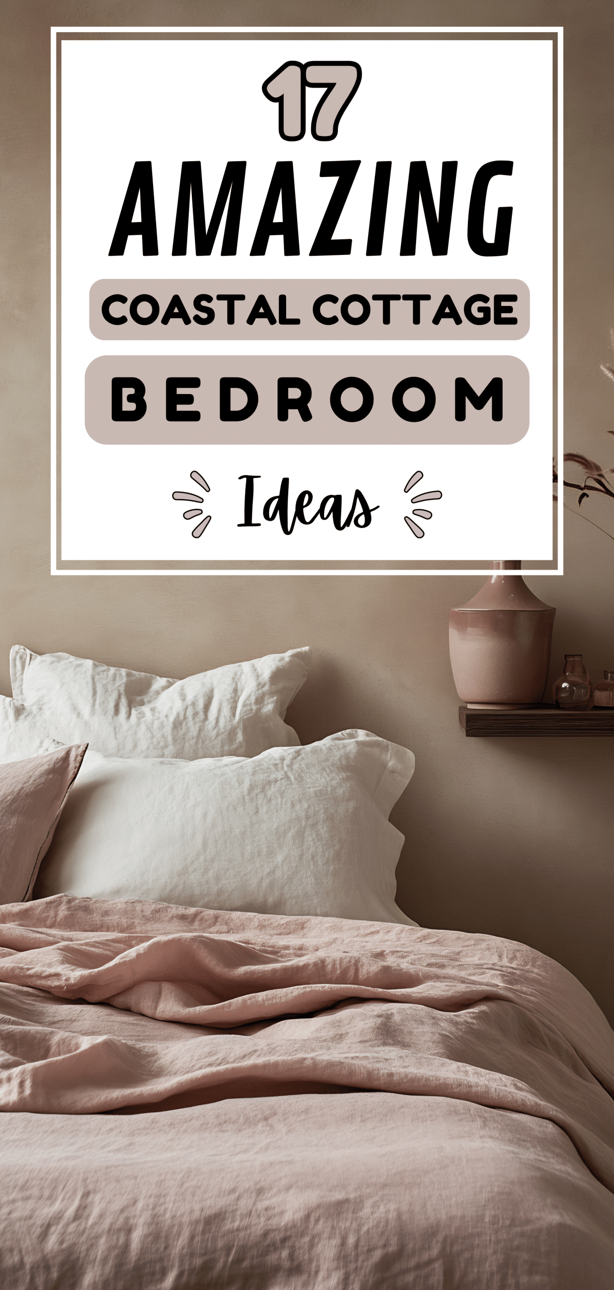 17 Amazing Coastal Cottage Bedroom Ideas